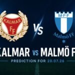 Kalmar vs Malmö FF Prediction 20.07.26
