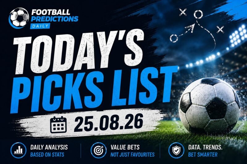 Today’s Picks List 25.08.26