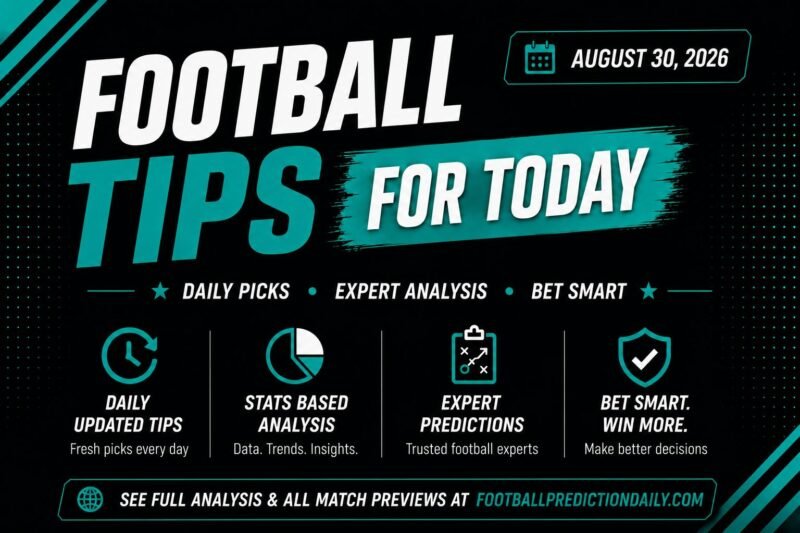 Sunday’s Best Bets – Premier League, La Liga, Serie A & Bundesliga – 30 August 2026
